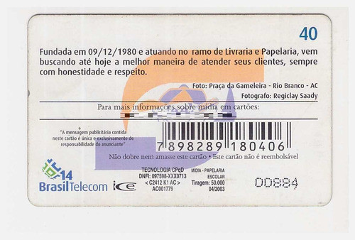 Cartão Telefônico 22 Anos Papelaria Escolar - Brasiltelecom 1