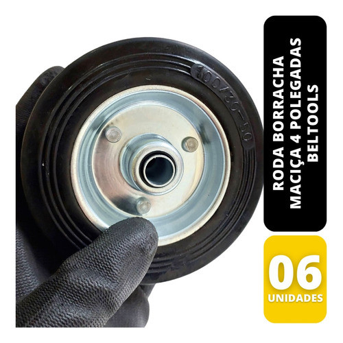 6 Rodas Borracha Maciça 4  - 100mm Rolamento Rolete Beltools 1