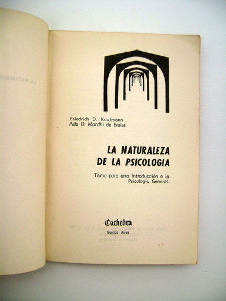 La Naturaleza De La Psicologia Kaufmann Macchi Eroles Boedo 1