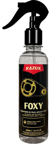 Removedor Óleo Graxa Piche Limpa Corrente Foxy Razux 240ml 0