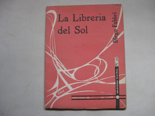 La Libreria Del Sol, Diego Fabbri, Del Carro De Tespis 0