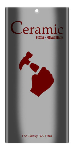 Pelíc. Ceramica Privacidade Fosca Para Galaxy S22 Ultra S908 0