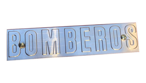 Inscripción Bomberos De Aluminio P/tapa Boca Impulsión 0