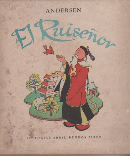 Libro * El Ruiseñor*  Edit Abril - Año 1950 - Tapa Dura 0