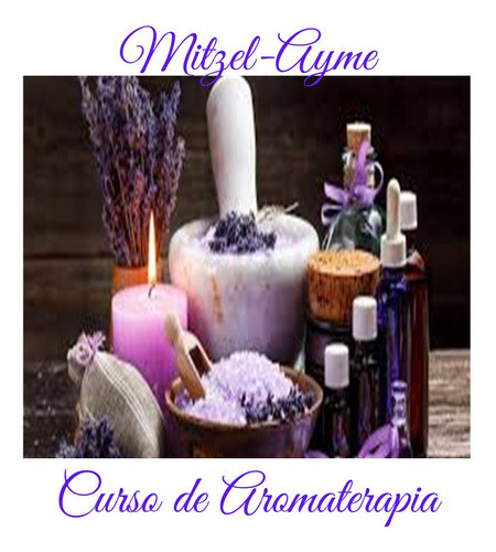 Curso De Aromaterapia Nivel 2 Online + Certificado 1