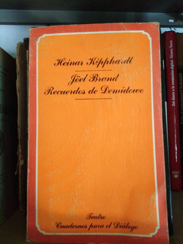 Jöel Brand Recuerdos De Demidowo - Heinar Kipphardt 0