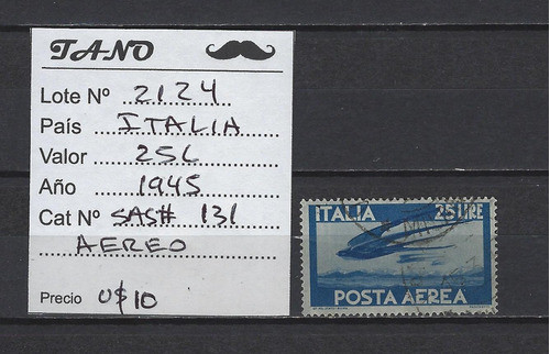 Lote2124 Italia 25 Liras Año 1945 Sassone# 131 Usada Aereo 1