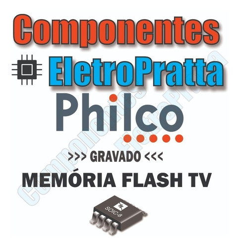 Memoria Flash Tv Philco Ph24a Lcd Chip Gravado 25q32 - U202 0