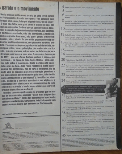 Caros Amigos 8 / João Pedro Stedile Macapá Paulo Freire. 1