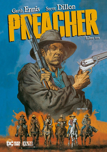 Preacher: Libro Tres - Ennis, Dillon 0