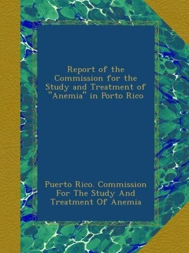Libro: Report Of The Commission For The Study And Treatment 0