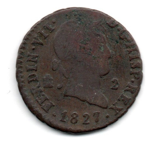 España Moneda 2 Maravedis Año 1827 Fernando Vii Km#487.1 1