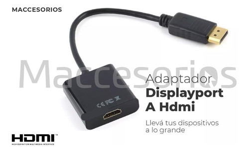 Adaptador Compatible De Displayport A Hdmi / Display Port 1