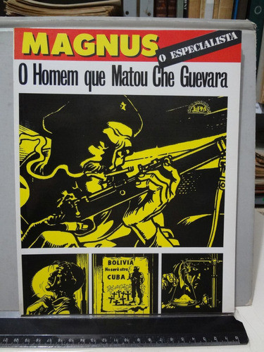 Hqs - Magnus O Homem Que Matou Che Guevara - L&pm - 1990 0