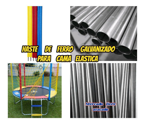 Tubo Galvanizada 1.50mts Para Cama Elastica Kit C/04+brinde 1
