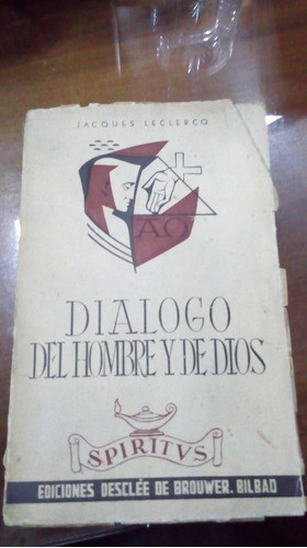 Libro Dialogo Del Hombre Y De Dios 0