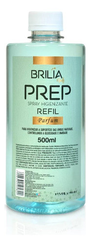Refil Prep Higienizante Ação Cicatrizante 500ml Brilia Nails 0