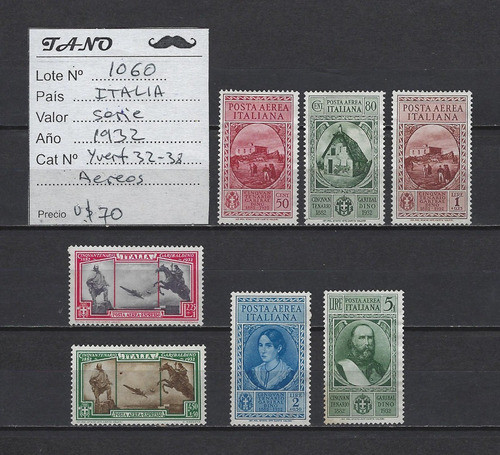 Lote1060 Italia Serie Estampillas 1932 Yvert# 32-38 Aéreos 1