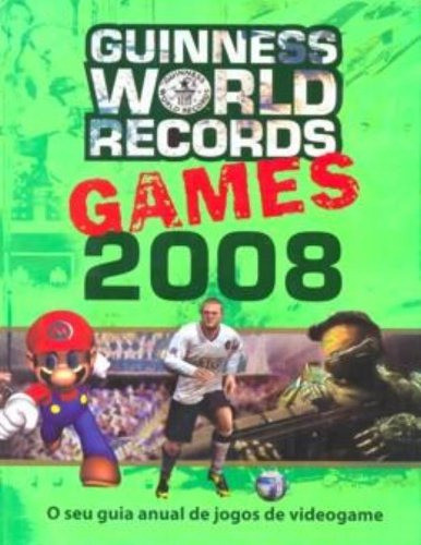 Guinness World Recorde Games 2008 De Vários Autores Pela Ediouro (2008) 0