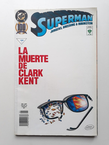 Superman La Muerte De Clark Kent (tomo 1) 0