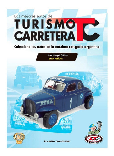 Coleccion Autos Carrera Tc N2 Ford Juan Galvez 1958 0