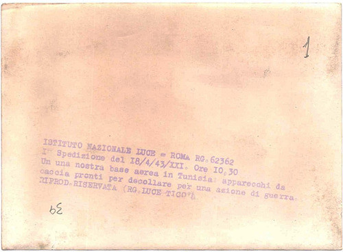 Fotografía 2da Guerra  Túnez, Aviones  Italianos, Est Luce 1