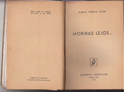 1942 Maria Teresa Leon De Alberti Moriras Lejos 1a Edicion 1