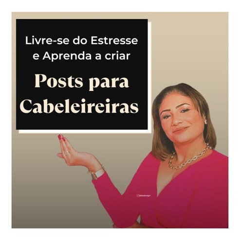 Curso Digital Lgmcursos: Crie Posts Para Cabeleireiras 0