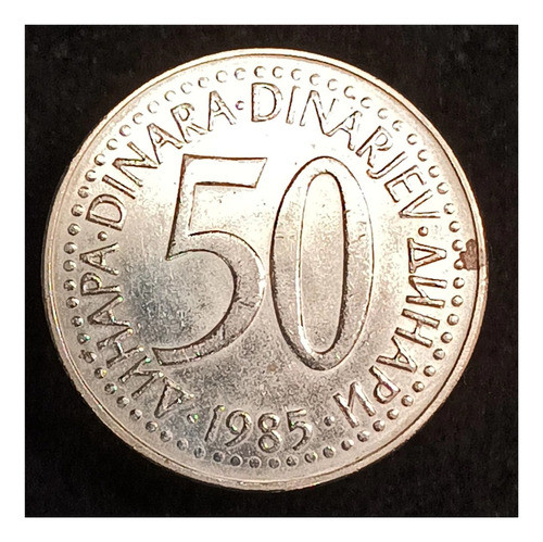 Yugoslavia 50 Dinares 1985 Excelente Km 88 0