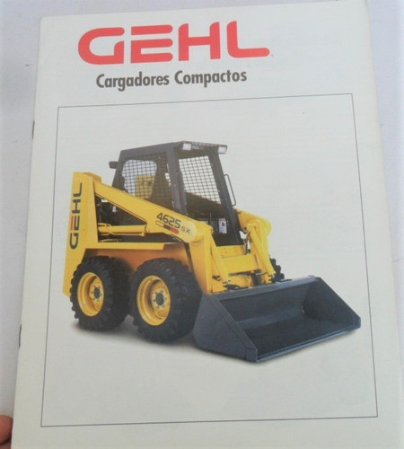 Folleto Tractor Pala Loader Gehl 4625 Antiguo 1993 3310 3410 0