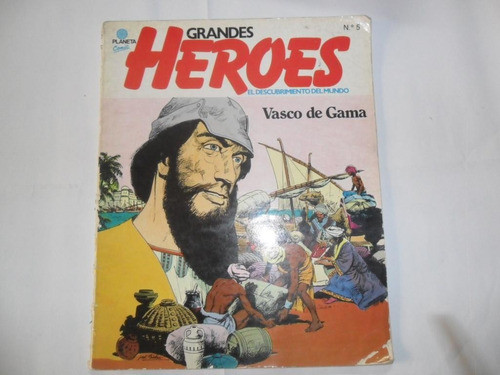 Grandes Heroes El Descubrimiento Del Mundo Vasco Da Gama 0