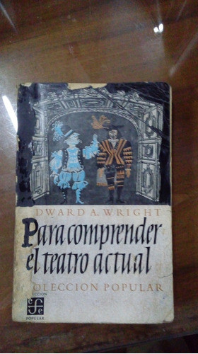 Libro Para Comprender El Teatro Actual 0