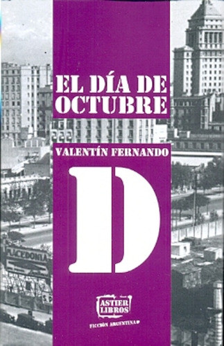 El Día De Octubre - Fernando, Valentin 0