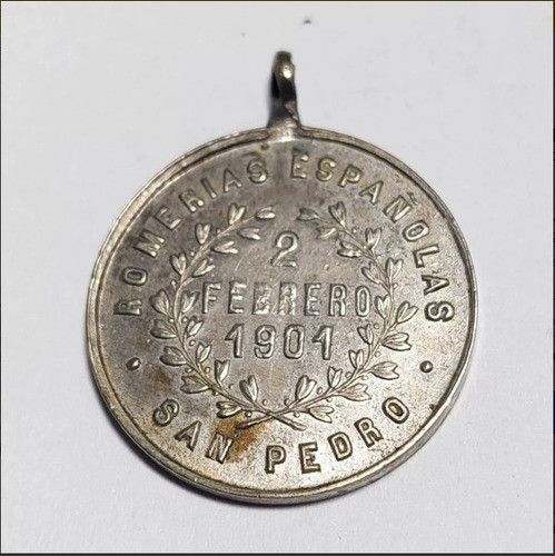 Medalla Romerías Españolas - San Pedro Año 1901 - 680 1
