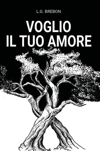 Libro: Voglio Il Tuo Amore (italian Edition) 0