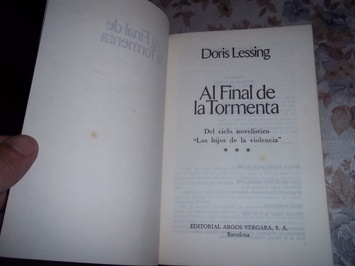 Al Final De La Tormenta - Doris Lessing 1