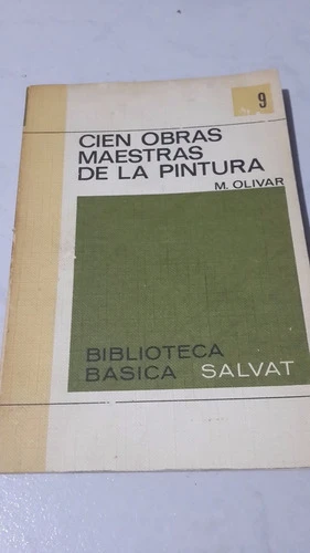 Cien Obras Maestras De La Pintura (tomo 9) 0