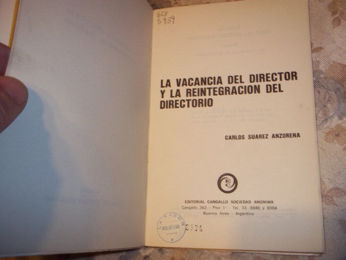 La Vagancia Del Director Reintegracion Directorio - Anzorena 1