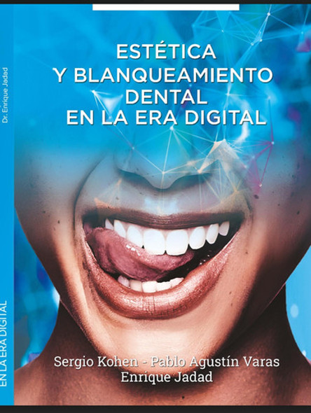 Libro  Estética Y Blanqueamiento  Dental En La Era Digital 0