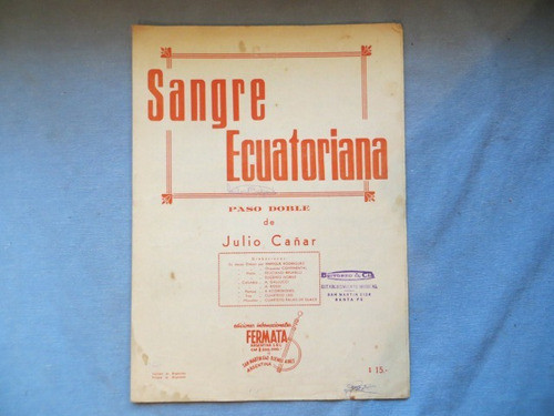Sangre Ecuatoriana Julio Cañar Partitura Paso Doble 0