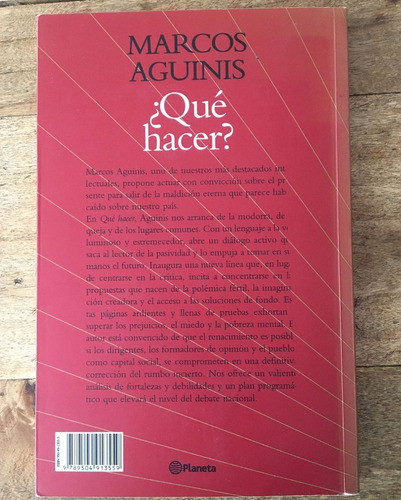 ¿qué Hacer? Bases Renacimiento Argentino; De Marcos Aguinis 1