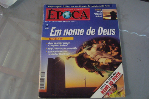 Rn Globo / Epoca 7 1998 / Nome De Deus Eleiçoes Rumo Penta 0