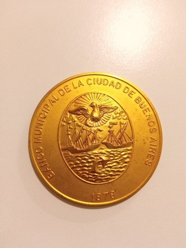 Medalla Conmemorativa Banco Ciudad Dorada 0