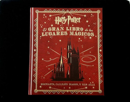 Harry Potter, El Gran Libro De Los Lugares Magicos. 0