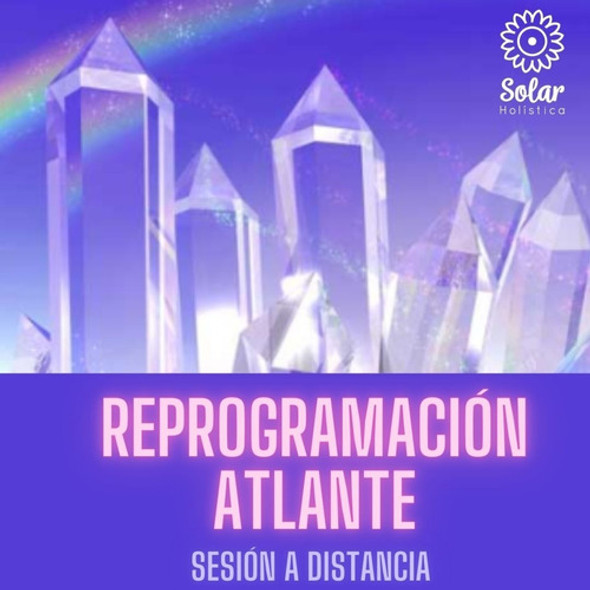 Sesión Reprogramación Atlante A Distancia + Lectura Chakras 0