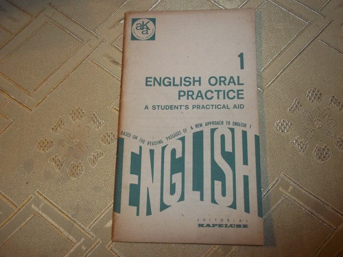 English Oral Practice 1 - A Student´s Practical Aid 0