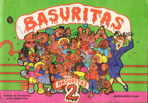 Album De Figutiras Basuritas 2 Argentina En Pdf O Jpg 0