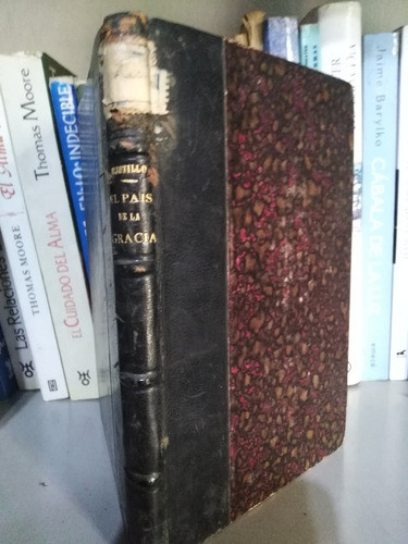 El Pais De La Gracia José María Castillo Año1897 Sólo Envíos 1
