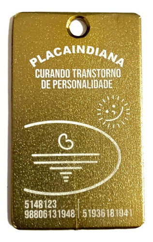 Placaindiana Original - Curando Transtorno De Personalidade 0