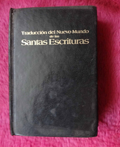 Traduccion Del Nuevo Mundo De La Santas Escrituras 0